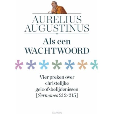 Als Een Wachtwoord - Augustinus Uitgaven - Aurelius Augustinus
