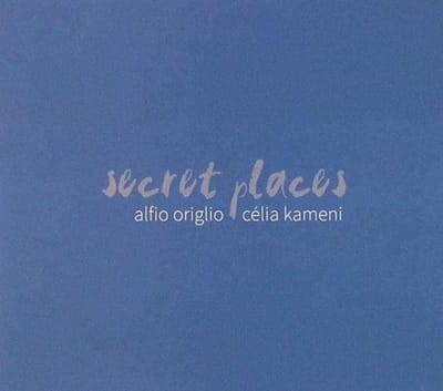 Alfio Origlio & Célia Kameni - Secret Places (CD)