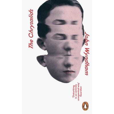 The Chrysalids - Penguin Essentials - John Wyndham