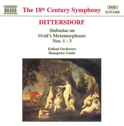 Failoni Orchestra, Hanspeter Gmür - Von Dittersdorf: Sinfonias On Ovid's Metemorphoses 1-3 (CD)