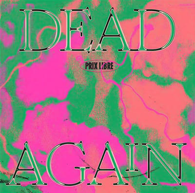 Prix Libre - Dead Again (LP)