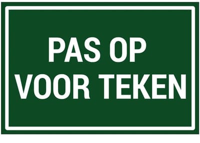 Pas op voor teken tekstbord | gecoat dibond materiaal | 18 x 12 cm