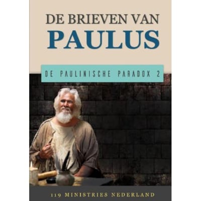 De Brieven Van Paulus - De Paulinische Paradox - 119 Ministries Nederland