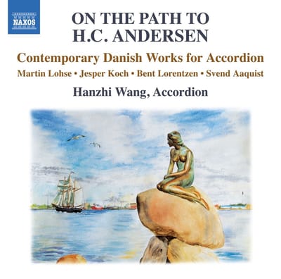 Hanzhi Wang - On The Path To H.C. Andersen - Contemporary Danish Works For Accordion (CD)