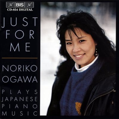 Noriko Ogawa - Just For Me - Japanese Piano Music (CD)