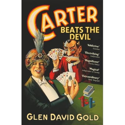 Carter Beats The Devil - Glen David Gold