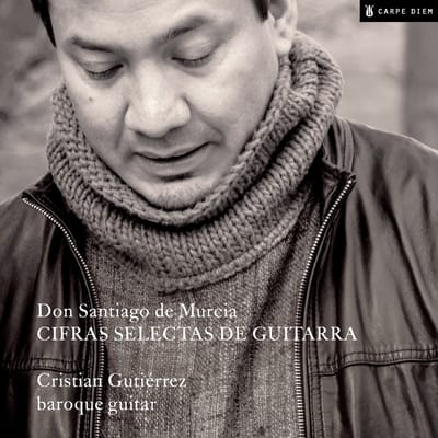 Cristian Gutiérrez - De Murcia: Cifras Selectas De Guitarra (CD)