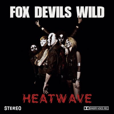 Fox Devils Wild - Heatwave / Foxomet (7" Single)