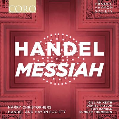 The Händel And Haydn Society Of Boston & Harry Christophers - Messiah (2 CD)
