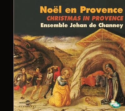 Ensemble Jehan De Chaney - Noel En Provence (CD)