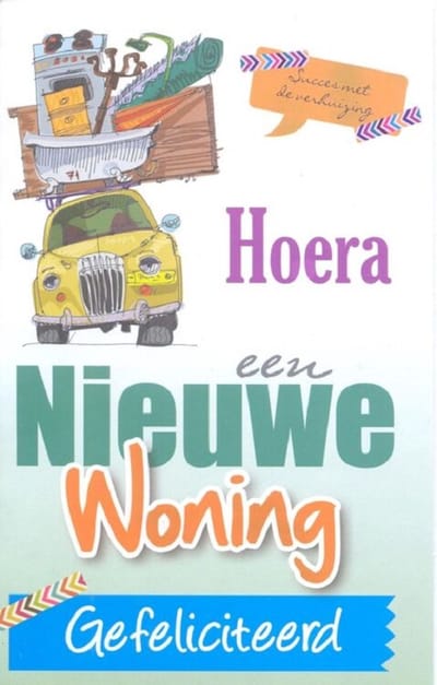 Wenskaart Hoera een Nieuwe Woning Gefeliciteerd - Gratis verzonden - D13698