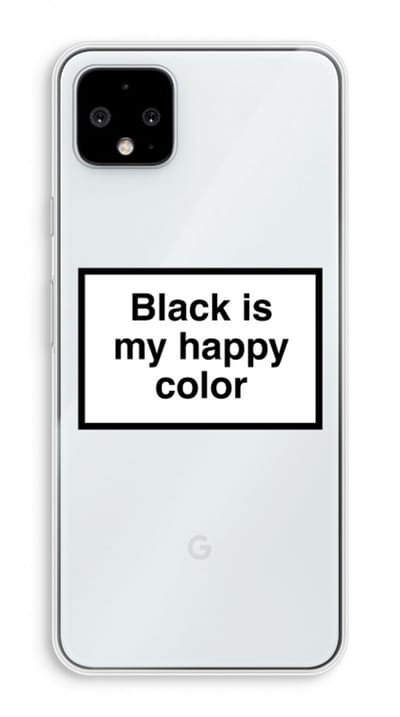 Case Company® - Hoesje geschikt voor Google Pixel 4 XL hoesje - Black is my happy color - Soft Cover Telefoonhoesje - Bescherming aan alle Kanten en Schermrand