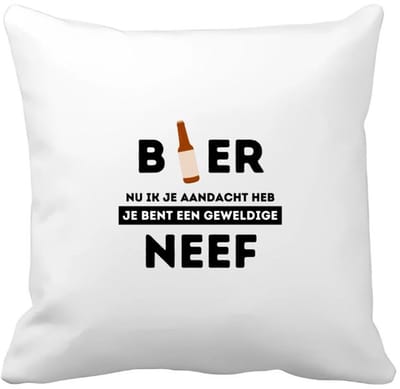 Akyol - bier, nu ik je aandacht heb je bent een geweldige neef Kussen hoes - Neef - de beste neef - verjaardagscadeau - verjaardag - cadeau - cadeautje voor neef - neef artikelen - kado - geschenk - gift - 40 bij 40 cm