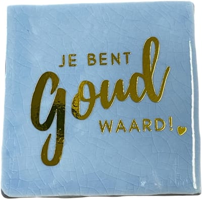 Hippe tegeltje met tekst: Je bent goud waard | Serenity met glans goud | Gepersonaliseerde cadeau | Hippe Spreuktegel | Nieuwe woning cadeau | Housewarming cadeau