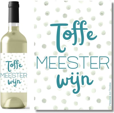 Toffe Meester Wijn Etiket | Wijnetiket voor Meester | Cadeau Schooljaar