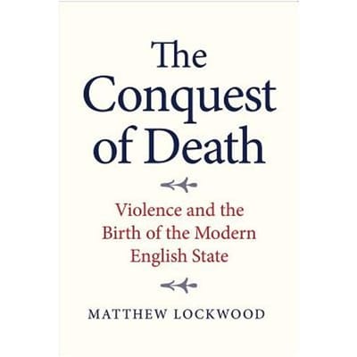 The Conquest Of Death - Matthew Lockwood