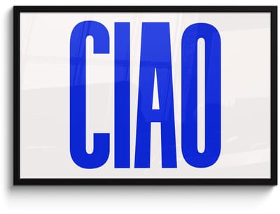 Poster in lijst - Fotolijst 90x60 cm - Posters - Ciao - Hoofdletters - Blauw - Minimalistisch - Posterlijst zwart - Decoratie - Wanddecoratie woonkamer - Muurdecoratie slaapkamer