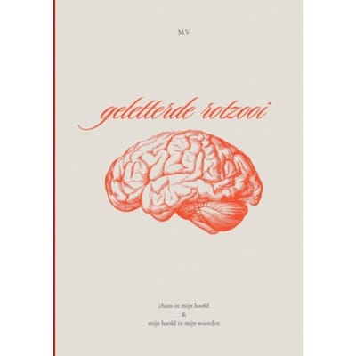 Geletterde Rotzooi - M V