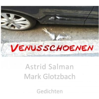 Venusschoenen - Astrid Salman Mark Glotzbach
