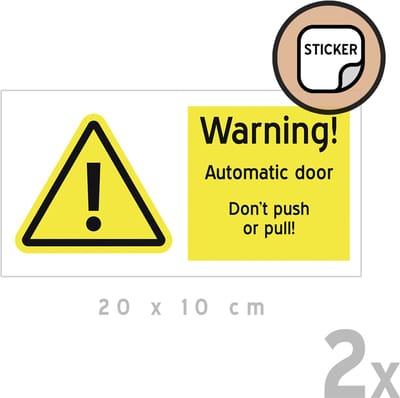 Pictogram/ stickers (2x) | "Warning! Automatic door - Don't push or pull!" | 20 x 10 cm | Inkom | Engels |Ingang | Elektrisch | Flat | Appartement | Schuifdeur | Retail | Sticker | 2 stuks