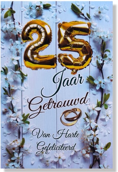 25 jaar Getrouwd! Luxe Zilveren huwelijk wenskaart 25 jarig jubilieum - 12x17cm - Gevouwen kaart inclusief envelop - Huwelijkskaart'