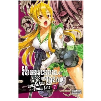 Highschool Of The Dead, Vol. 7 - Daisuke Sato