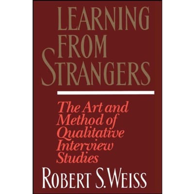 Learning From Strangers - Robert S. Weiss