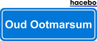 Hacebo - Plaatsnaam Sticker - 29x10 CM - Oud Ootmarsum sticker - Verkeersborden sticker - grappige cadeaus - Oud Ootmarsum