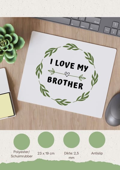 Akyol - i love my brother Muismat - Broer - liefste broer - verjaardag - cadeautje voor broer - broer artikelen - kado - geschenk - 23 bij 19 cm