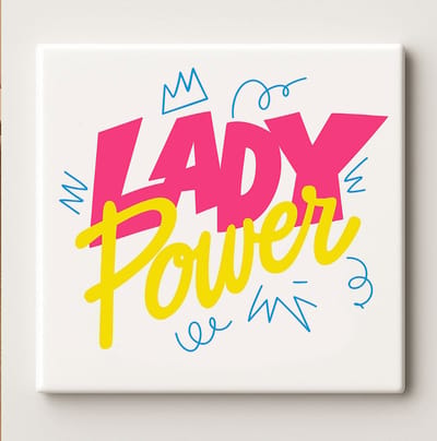 Lady Power Tegel – 15x15cm Feministische Quote Keramische Wanddecoratie voor Vrouwelijke Kracht & Modern Interieur