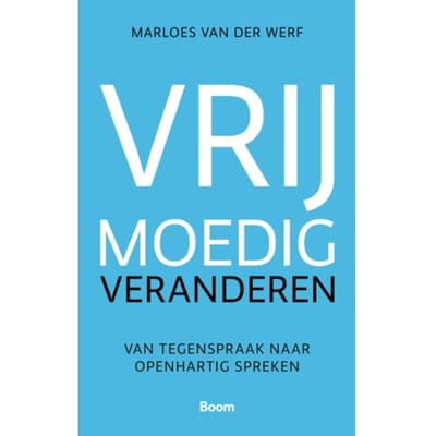 Vrijmoedig Veranderen - Marloes van der Werf