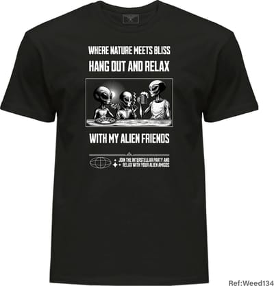 T-shirt for weed lover Cannabis With my alien friend Trendy T-Shirts 100%Cotton Fashion