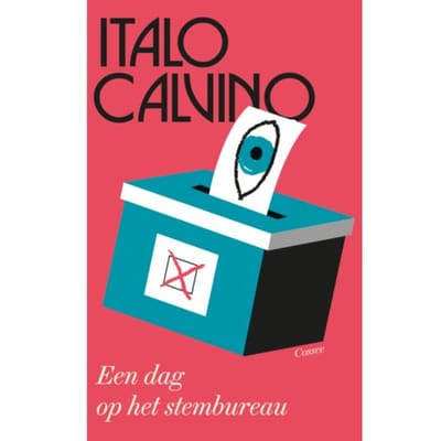 Een Dag Op Het Stembureau - Italo Calvino