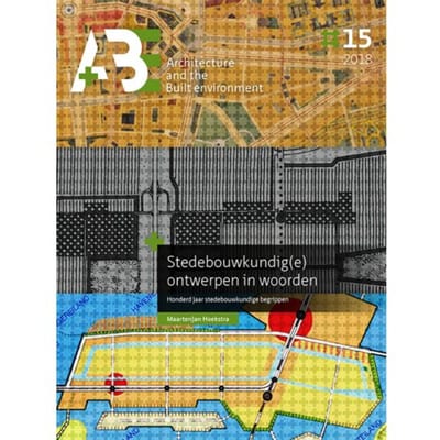 Stedebouwkundig(E) Architecture And The Built Environment - Maartenjan Hoekstra