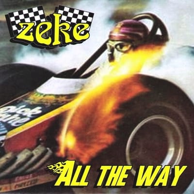 All The Way - Zeke