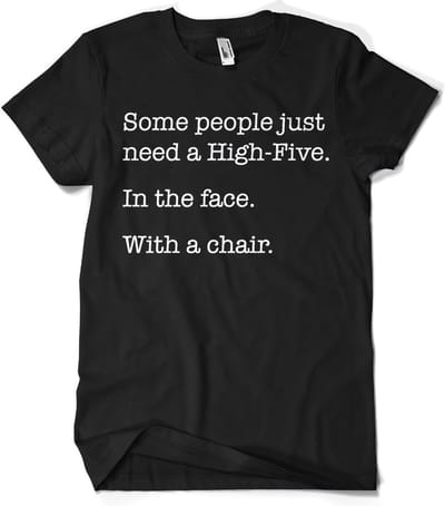 Hybris Some People Just Need A High Five T-shirt Zwart