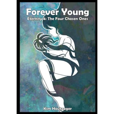 Forever Young Eternity 4 - Kim Houtzager