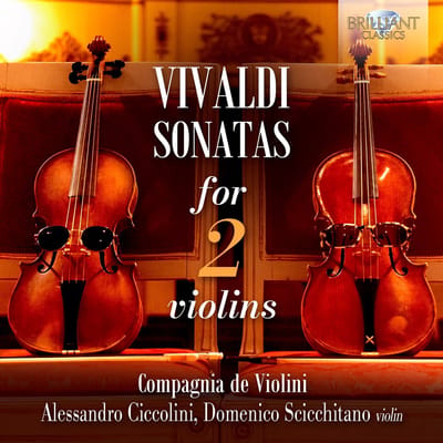 Compagnia De Violini, Alessandro Ciccolini, Domenico Scicchitano - Vivaldi: Sonatas For 2 Violins (CD)