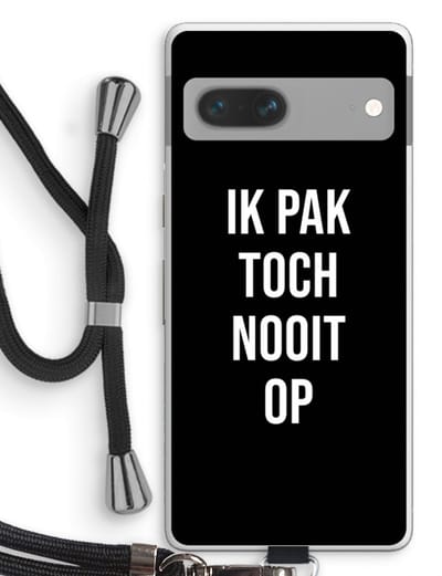 Case Company® - Hoesje met koord geschikt voor Google Pixel 7 hoesje met Koord - Ik pak nooit op - Zwart - Telefoonhoesje met Zwart Koord - Bescherming aan alle Kanten en Over de Schermrand