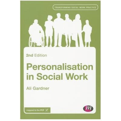 Personalisation In Social Work - Gardner, Ali