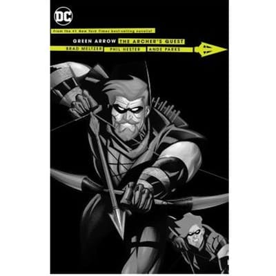Green Arrow - Brad Meltzer