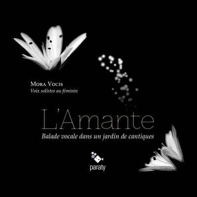 Ensemble Mora Vocis - L'Amante: Balade Vocale Dans Un Jardin de Cantiques (CD)