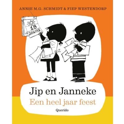 Een Heel Jaar Feest - Jip En Janneke - Annie M.G. Schmidt