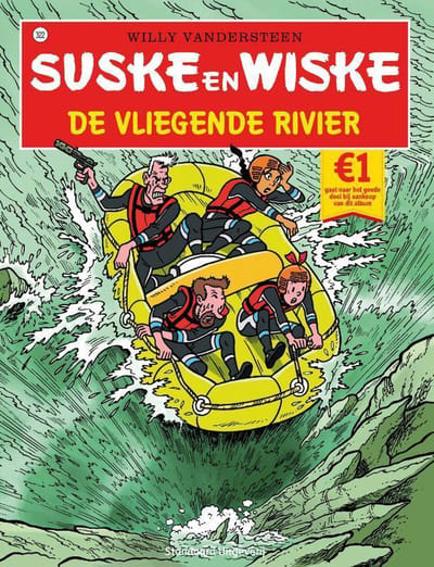 De Vliegende Rivier - Suske En Wiske - Willy Vandersteen