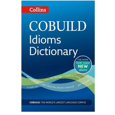 Cobuild Idioms Dictionary - HarperCollins UK