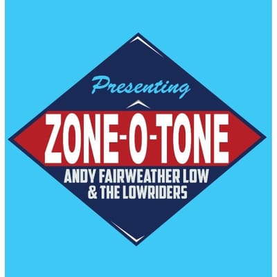Andy Fairweather-Low And The Lowriders - Zone-O-Tone (CD)