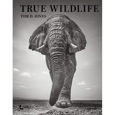 True Wildlife - Tom D. Jones
