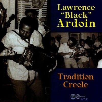 Lawrence Ardoin - Traditional Creole (CD)
