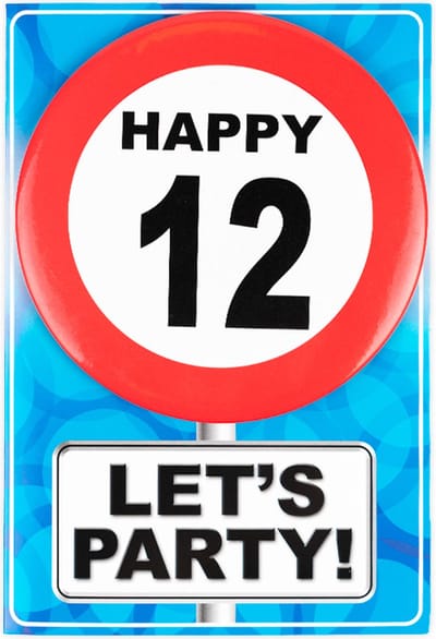 Verjaardagkaart met button | Verkeersbord | Happy 12