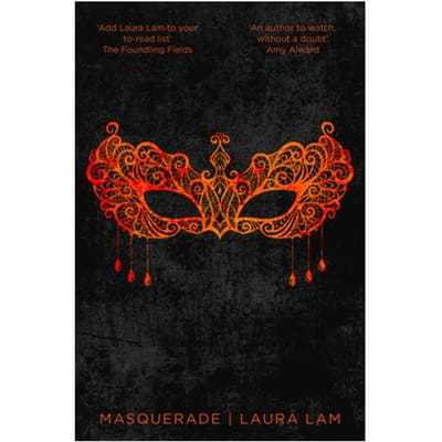 Masquerade - Micah Grey Trilogy - Laura Lam